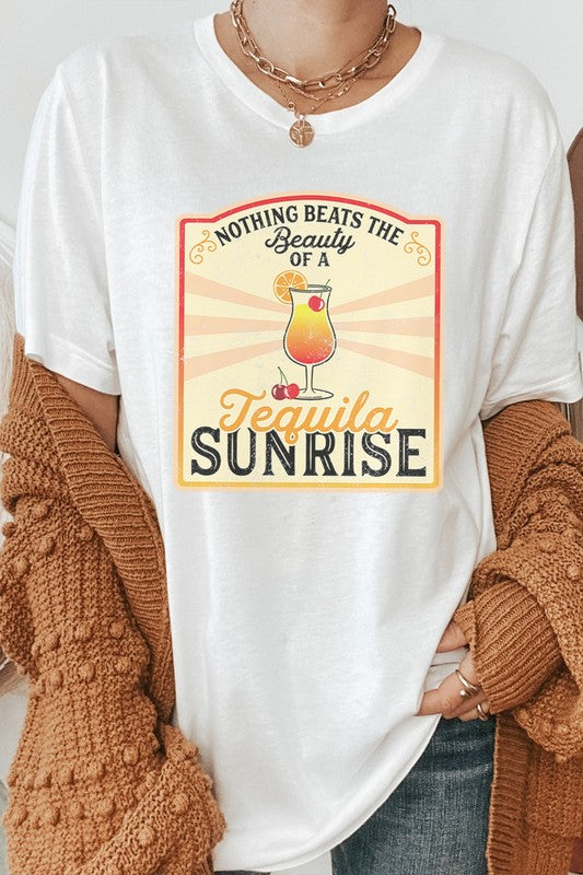 Nothing Beats The Beauty Of A Tequila Sunrise | Graphic Tee