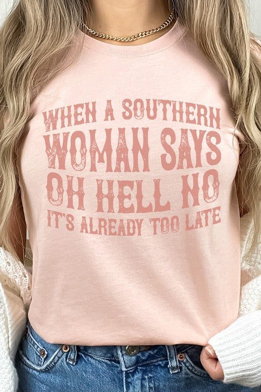 Oh Hell No | Graphic Tee