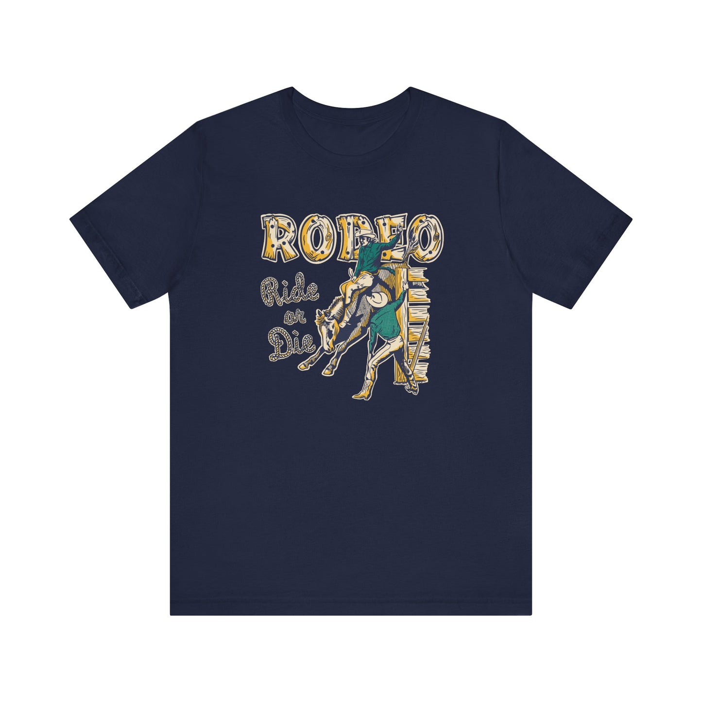 Rodeo: Ride or Die | Graphic Tee