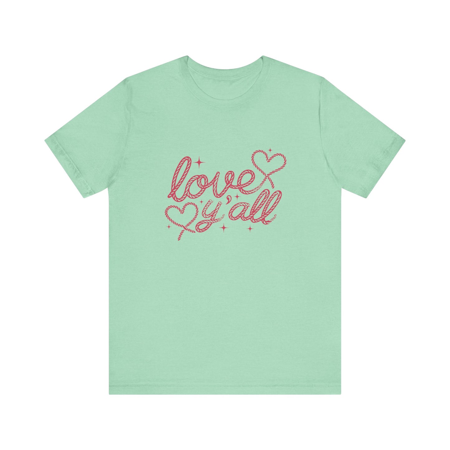 Love Y'all | Graphic Tee