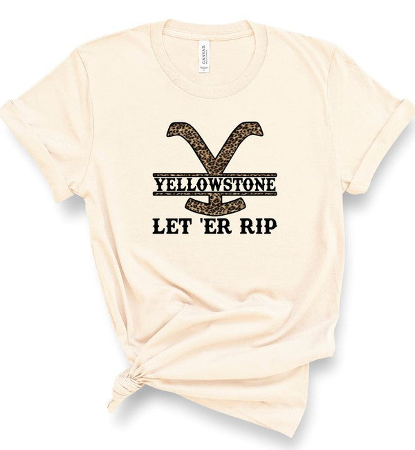 Yellowstone Let Er Rip | Tee