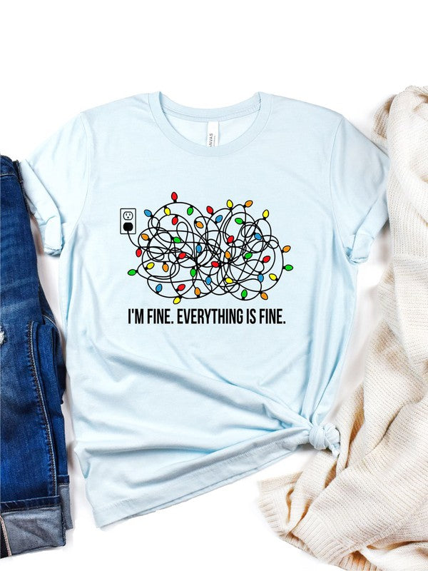 I'm Fine | Graphic Tee
