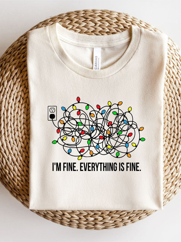 I'm Fine | Graphic Tee