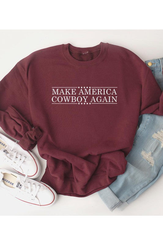 Make America Cowboy Again | Sweatshirt
