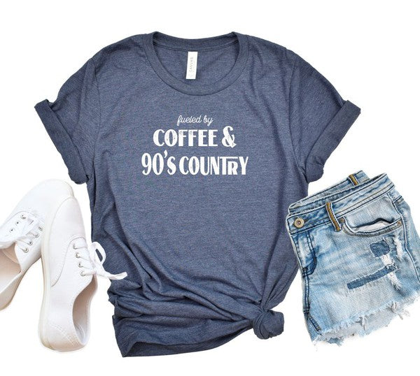 Fueled by Coffee and 90s Country | Graphic Tee