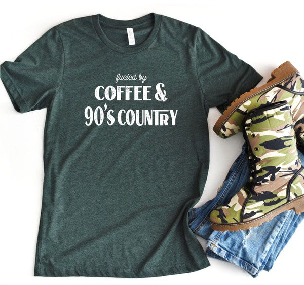 Fueled by Coffee and 90s Country | Graphic Tee