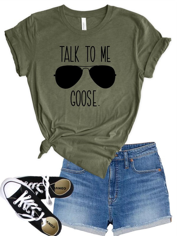 Talk To Me Goose | Tee