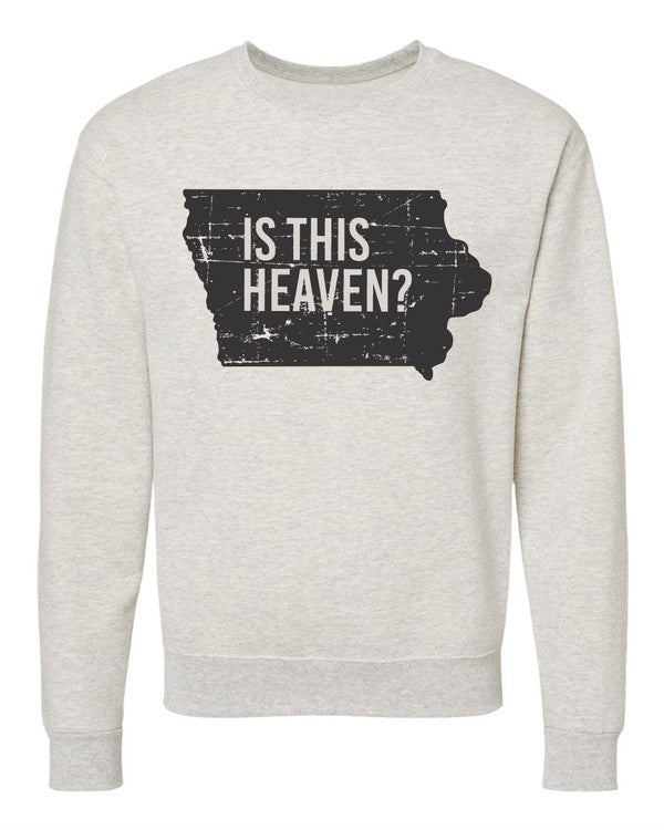 Is This Heaven | Sweatshirt