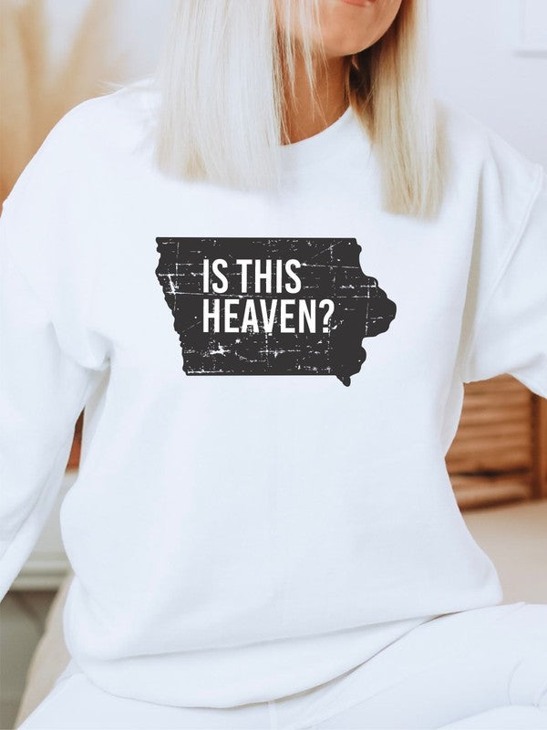 Is This Heaven | Sweatshirt