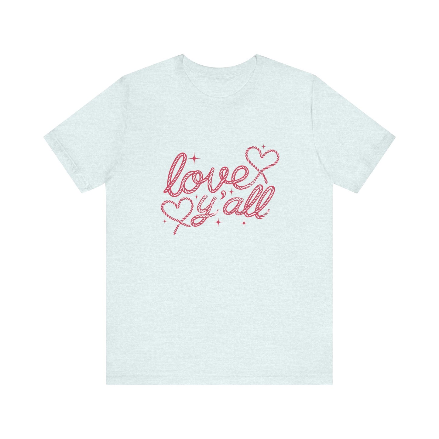 Love Y'all | Graphic Tee