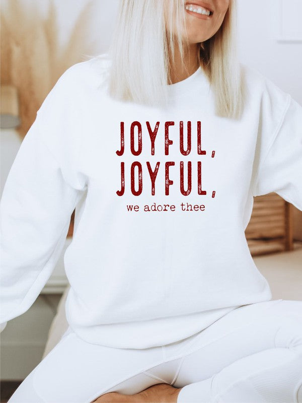 Joyful, Joyful, We Adore Thee | Sweatshirt