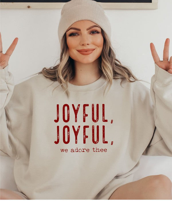 Joyful, Joyful, We Adore Thee | Sweatshirt