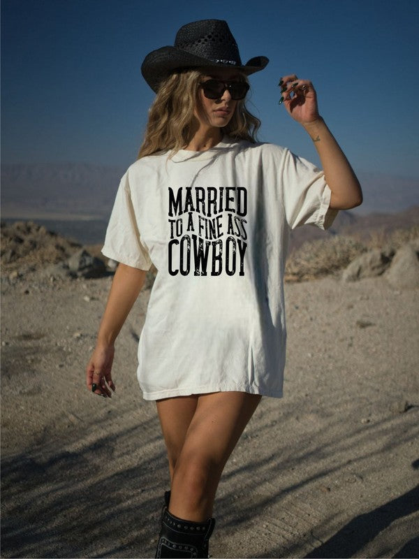 Married to a Fine Ass Cowboy | Tee