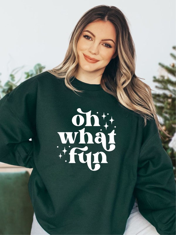 Oh What Fun | Sweatshirt