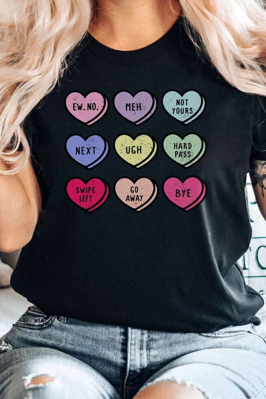 Unimpressed Candy Hearts | Graphic Tee