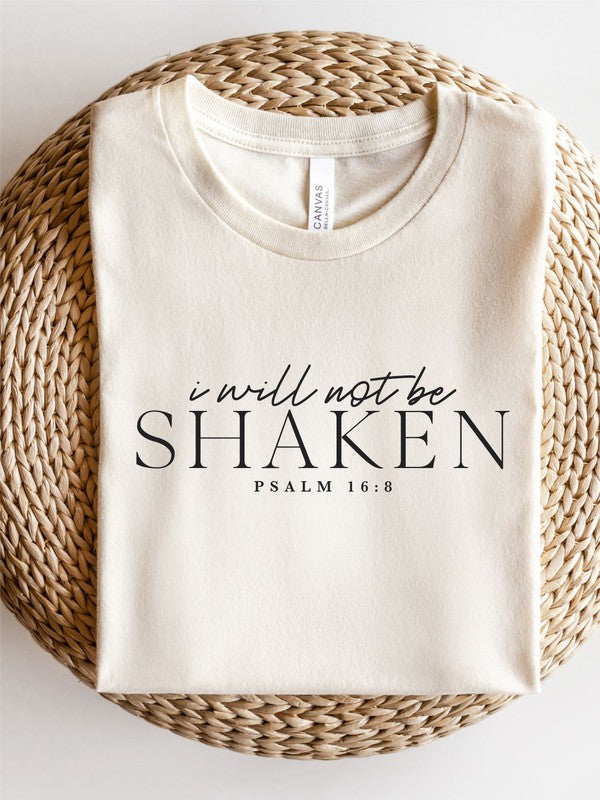I Will Not Be Shaken | Tee