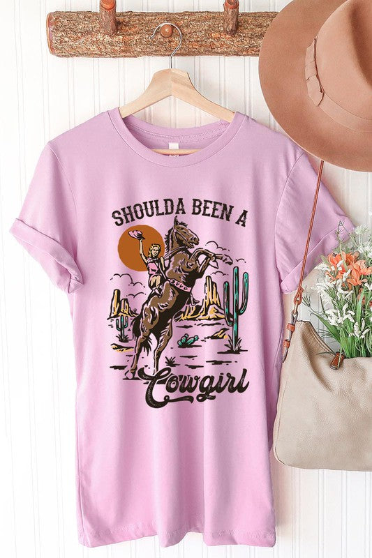 Shoulda Been A Cowgirl | Graphic Tee