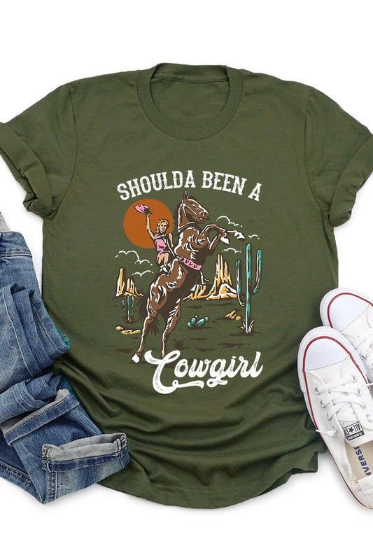 Shoulda Been A Cowgirl | Graphic Tee