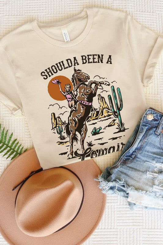 Shoulda Been A Cowgirl | Graphic Tee