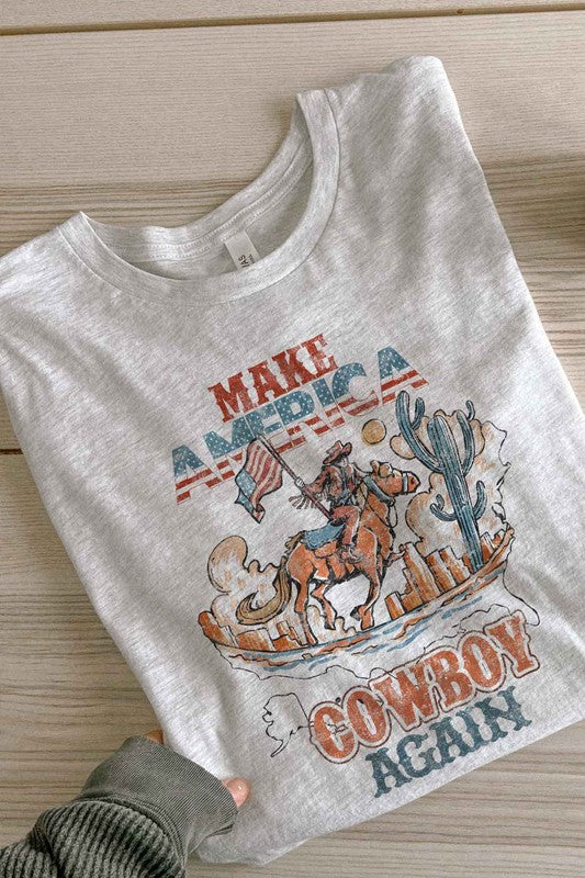 Make America Cowboy Again | Tee
