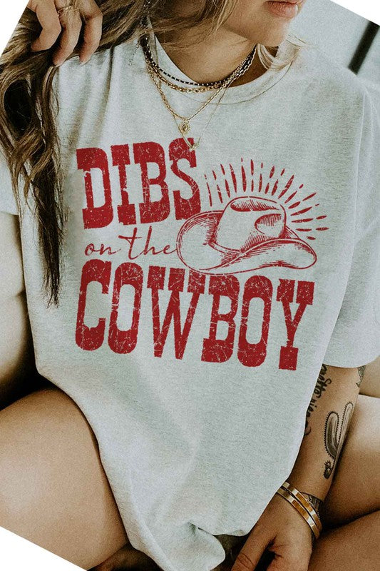 Dibs On The Cowboy | Graphic Tee