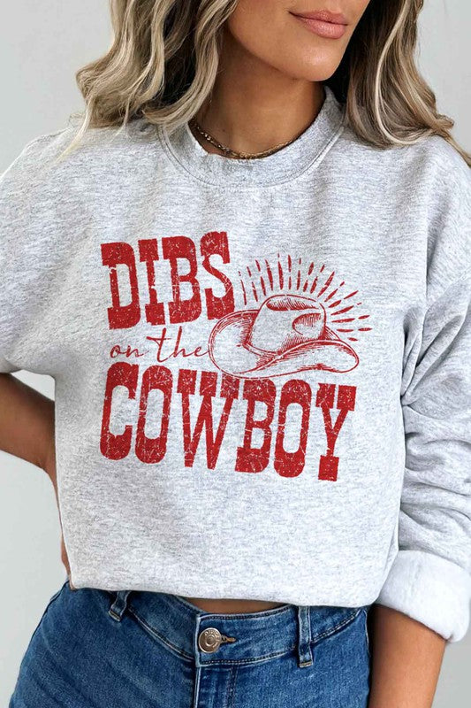 Dibs On The Cowboy | Sweatshirt
