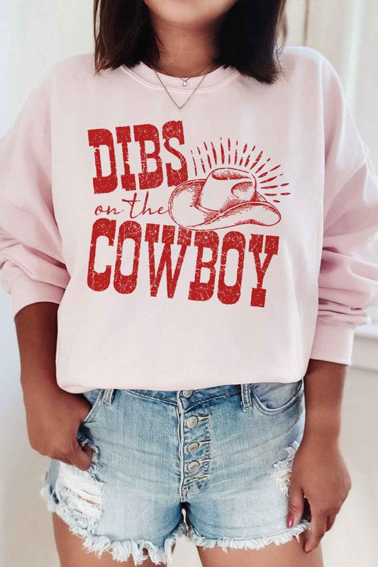 Dibs On The Cowboy | Sweatshirt