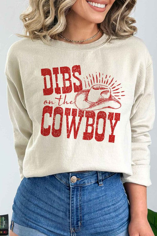 Dibs On The Cowboy | Sweatshirt
