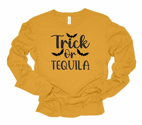 Trick or Tequila | Long Sleeve Tee