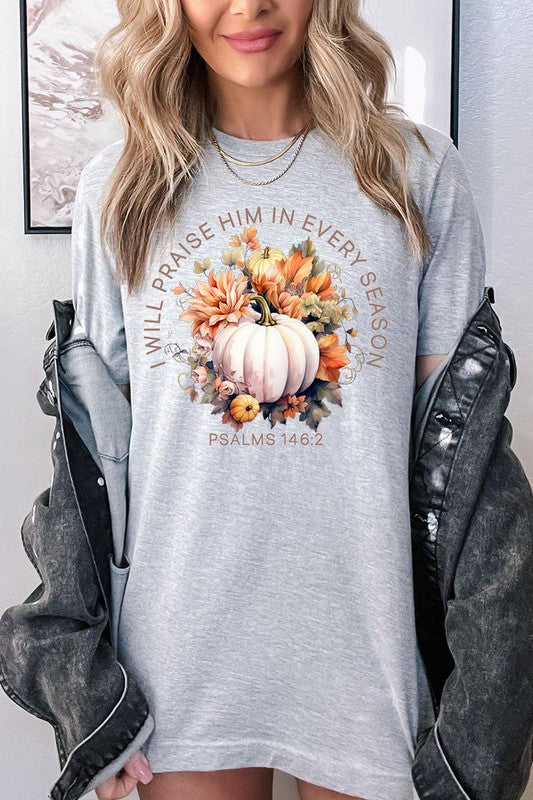 Praise Every Season | Graphic Tee