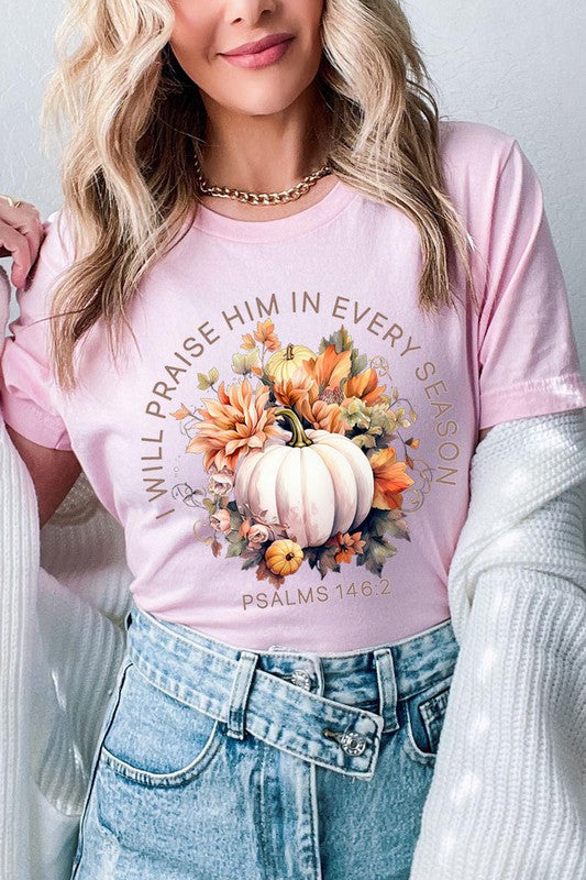 Praise Every Season | Graphic Tee
