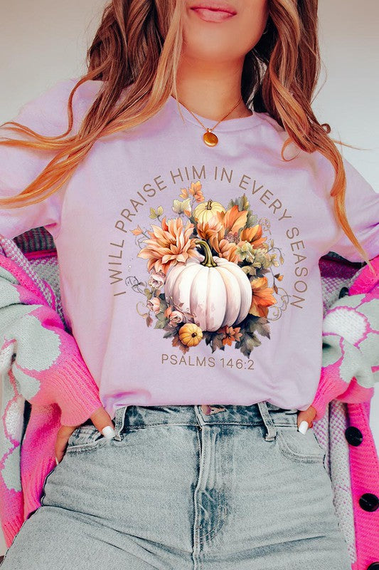 Praise Every Season | Graphic Tee