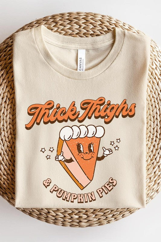 Thick Thighs and Pumpkin Pies | Tee
