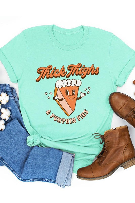 Thick Thighs and Pumpkin Pies | Tee
