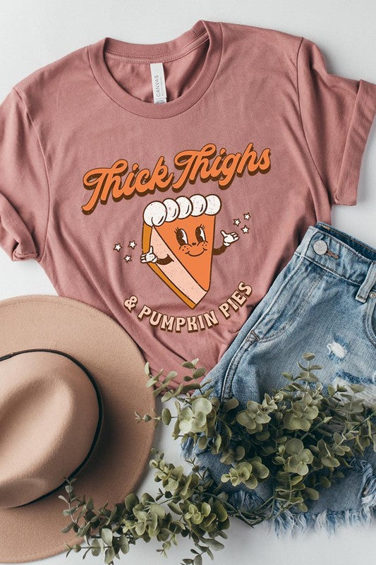 Thick Thighs and Pumpkin Pies | Tee
