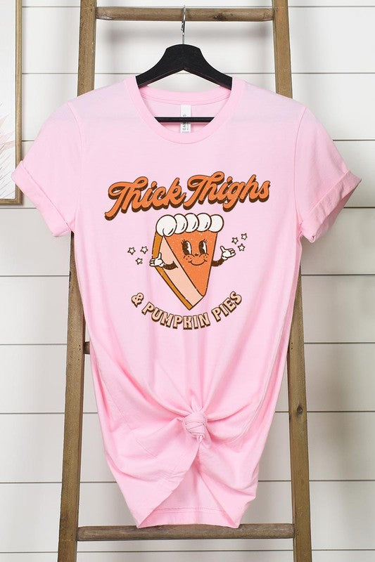 Thick Thighs and Pumpkin Pies | Tee