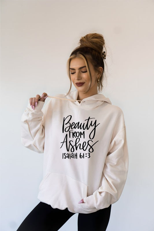 Beauty from Ashes | Hoodie