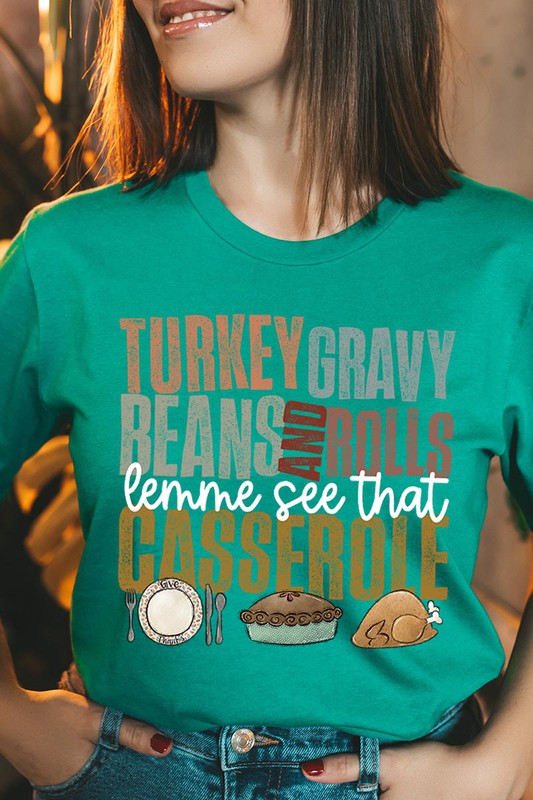 Let Me See That Casserole | Graphic Tee