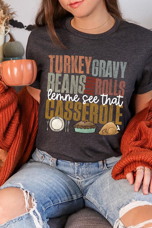 Let Me See That Casserole | Graphic Tee