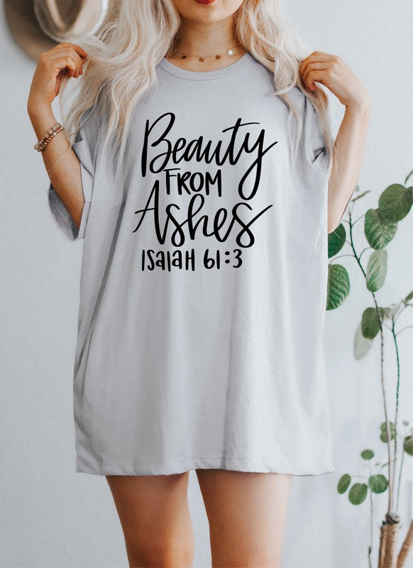 Beauty From Ashes | Graphic Tee