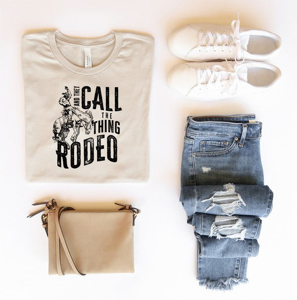 They Call The Thing Rodeo | Graphic Tee
