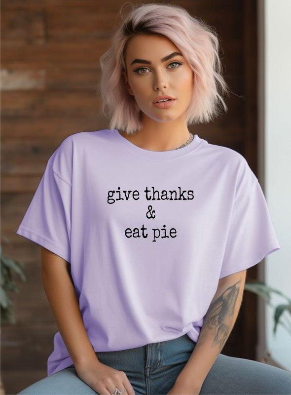 Give Thanks & Eat Pie | Tee