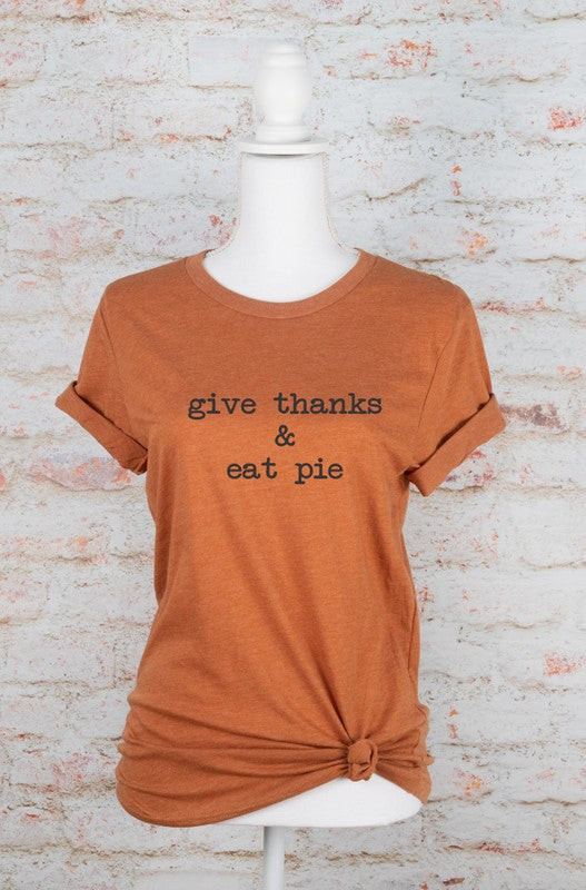 Give Thanks & Eat Pie | Tee