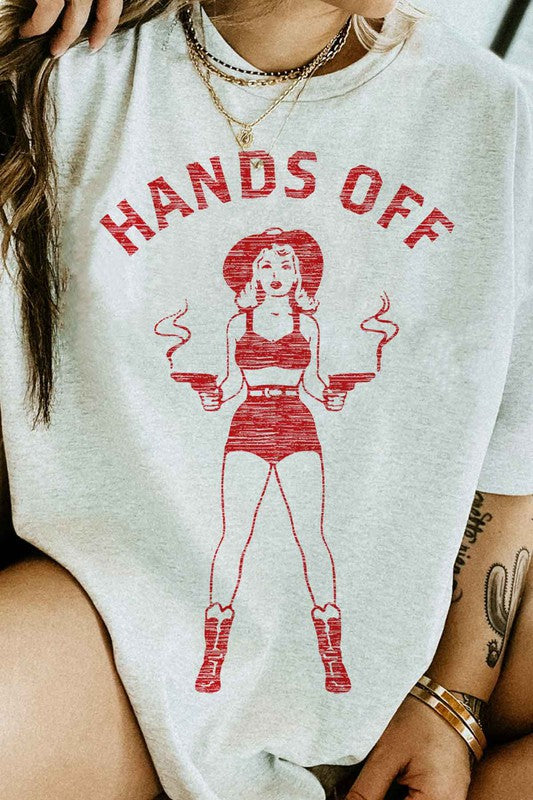 Hands Off | Graphic Tee