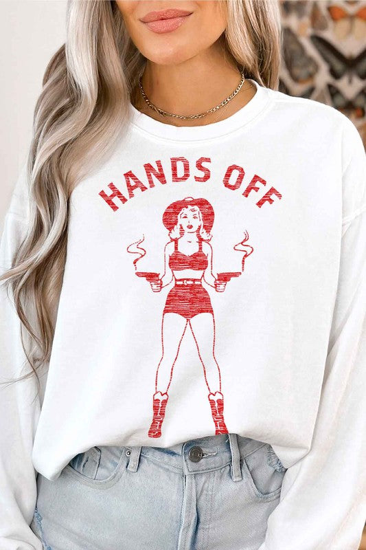 Hands Off | Sweatshirt