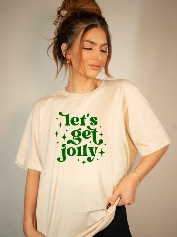 Let's Get Jolly | Graphic Tee