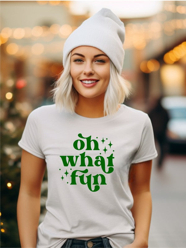Oh What Fun | Graphic Tee