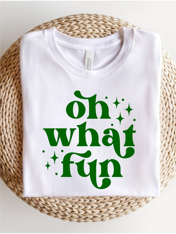 Oh What Fun | Graphic Tee