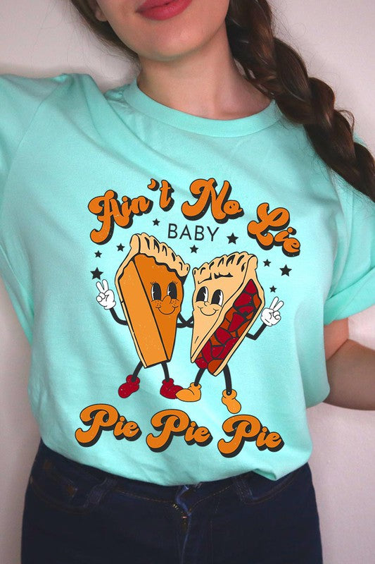 Pie Pie Pie | Graphic Tee
