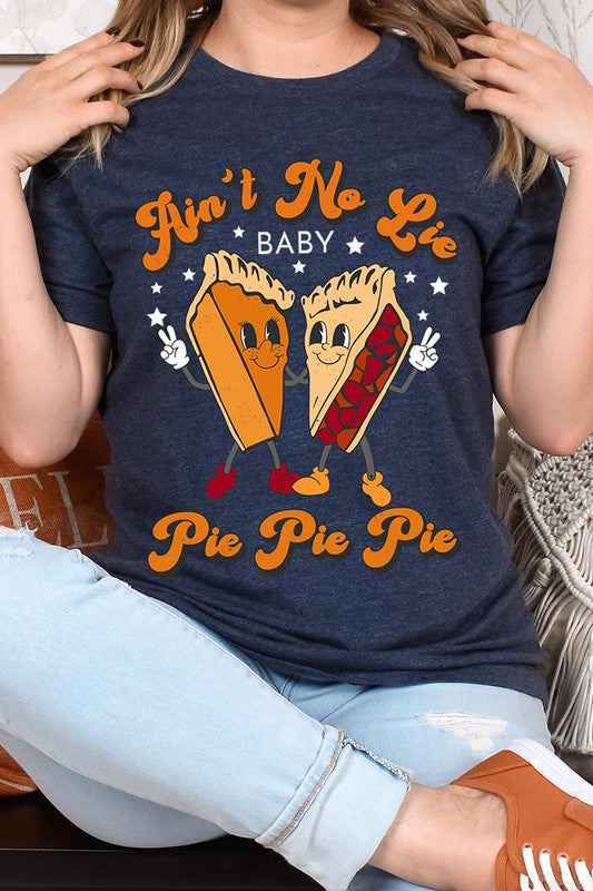 Pie Pie Pie | Graphic Tee